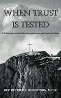 When Trust Is Tested