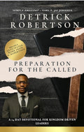 Preparation For The Called